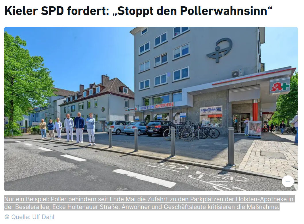Nur ein Beispiel: Poller behindern seit Ende Mai die Zufahrt zu den Parkplätzen der Holsten-Apotheke in der Beselerallee, Ecke Holtenauer Straße. Anwohner und Geschäftsleute kritisieren die Maßnahme.